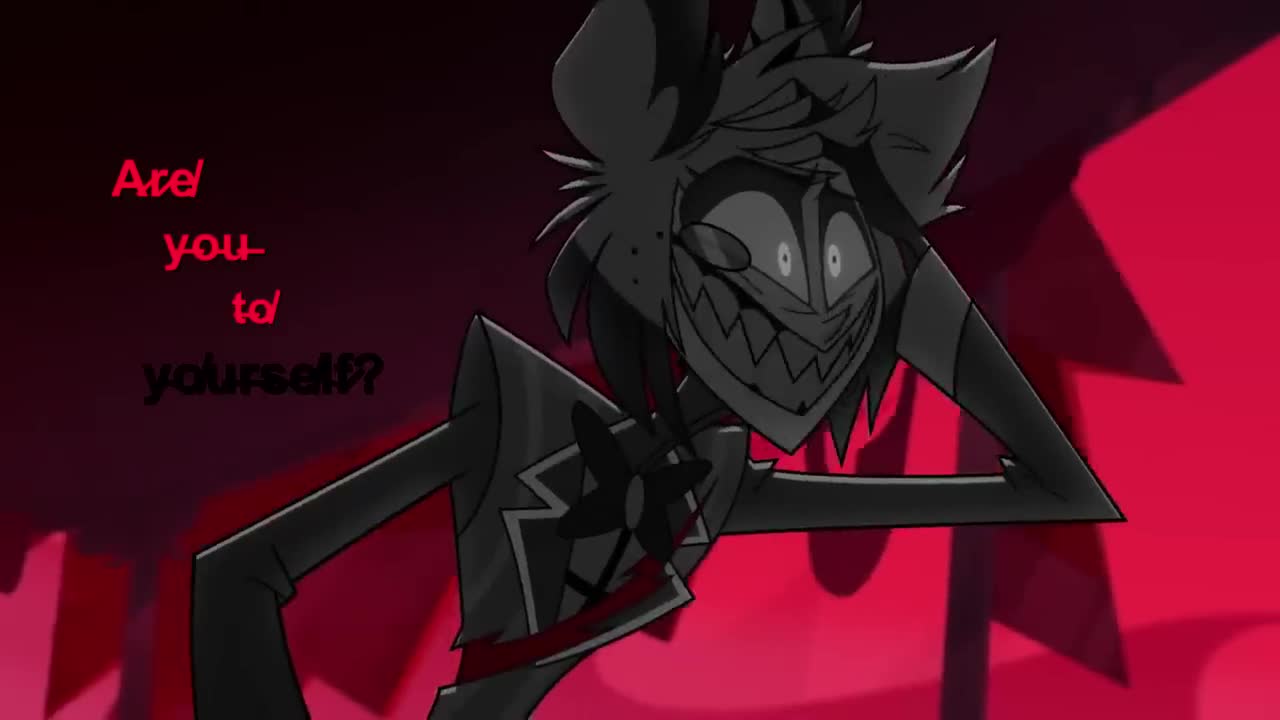 Hazbin Hotel edit - Alastor, You've only met the mask